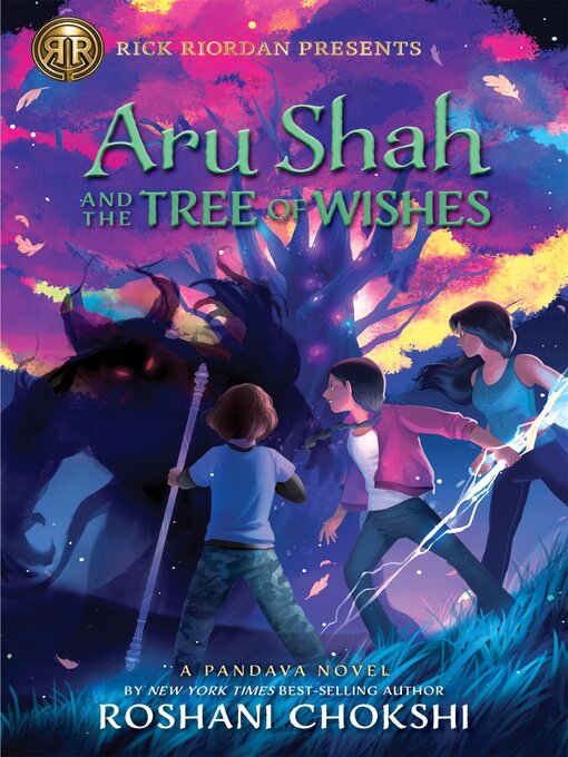 Title details for Aru Shah and the Tree of Wishes by Roshani Chokshi - Wait list